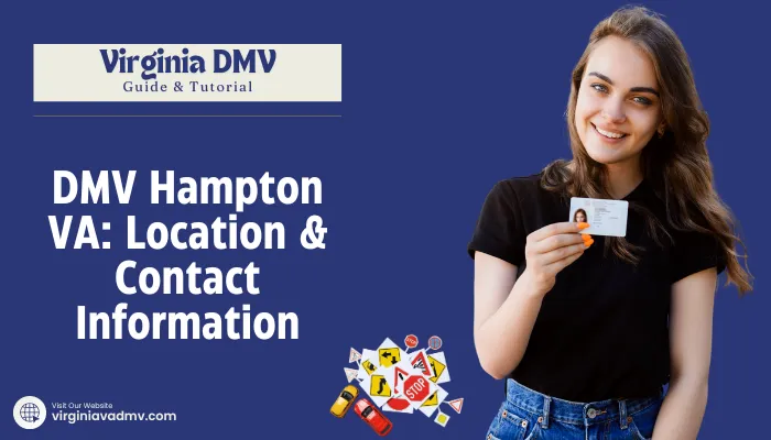 DMV Hampton VA: Location & Contact Information