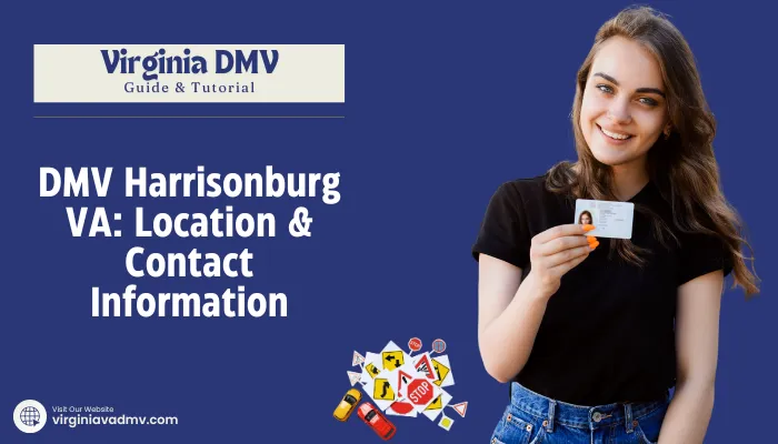 DMV Harrisonburg VA: Location & Contact Information