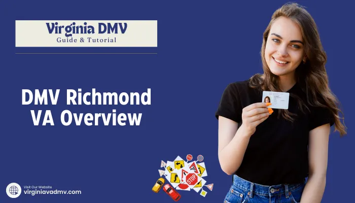 DMV Richmond VA Overview