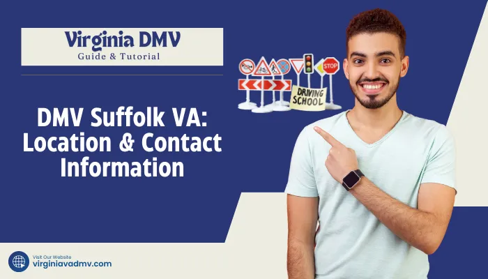 DMV Suffolk VA: Location & Contact Information