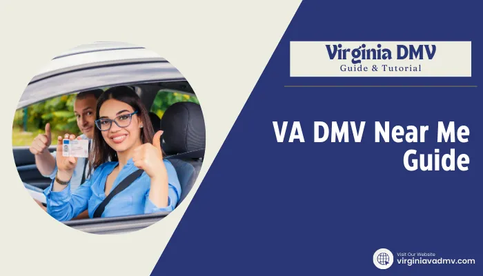 VA DMV Near Me Guide