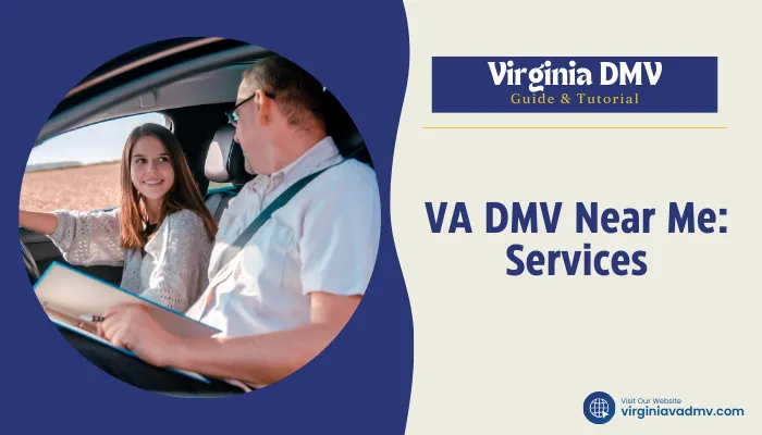 VA DMV Near Me: Services